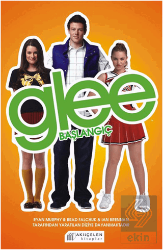 Glee - Başlangıç