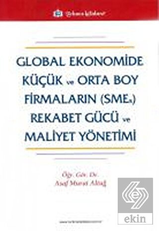 Global Ekonomide Küçük ve Orta Boy Firmaların (SME