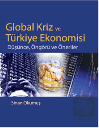 Global Kriz ve Türkiye Ekonomisi