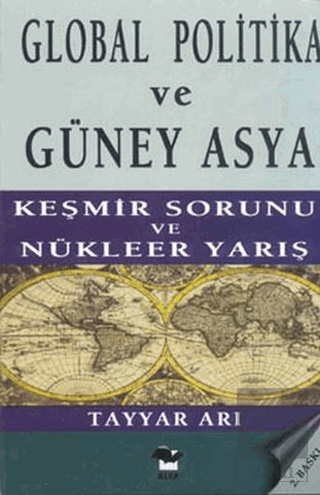 Global Politika ve Güney Asya Keşmir Sorunu ve Nük