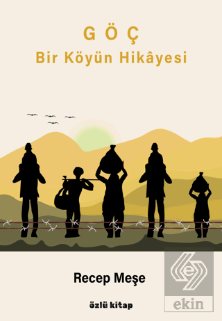 Göç - Bir Köyün Hikayesi