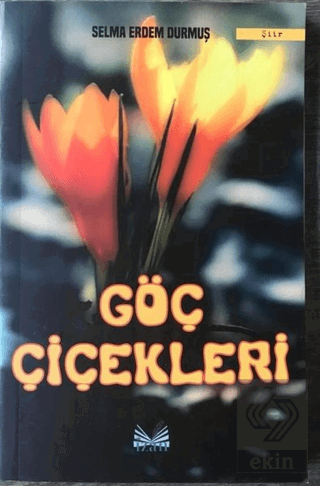 Göç Çiçekleri