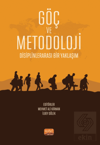 Göç ve Metodoloji - Disiplinlerarası Bir Yaklaşım