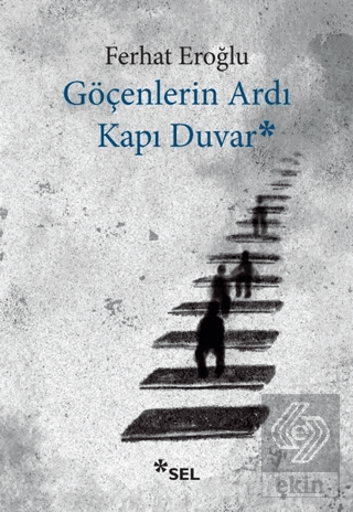 Göçenlerin Ardı Kapı Duvar