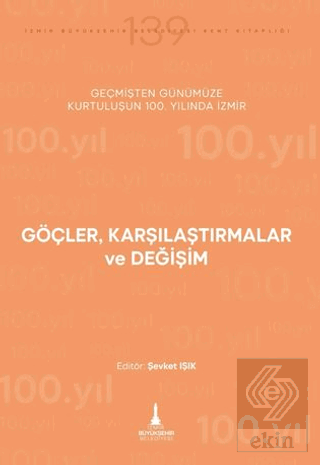 Göçler, Karşılaştırmalar ve Değişim