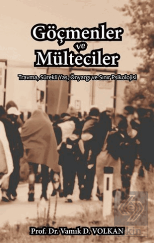 Göçmenler ve Mülteciler