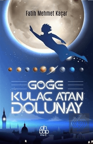 Göğe Kulaç Atan Dolunay