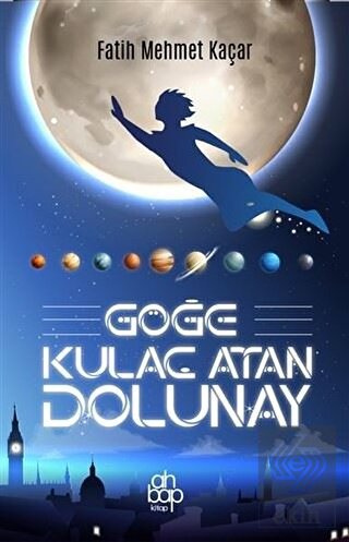 Göğe Kulaç Atan Dolunay