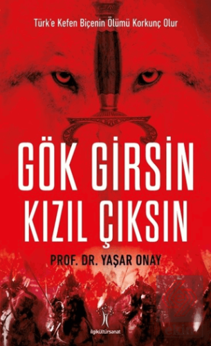 Gök Girsin Kızıl Çıksın