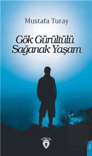 Gök Gürültülü Sağanak Yaşam