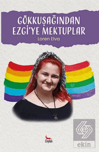 Gökkuşağından Ezgi'ye Mektuplar