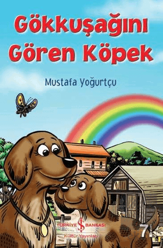 Gökkuşağını Gören Köpek