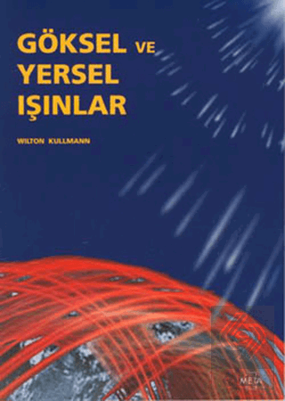 Göksel ve Yersel Işınlar