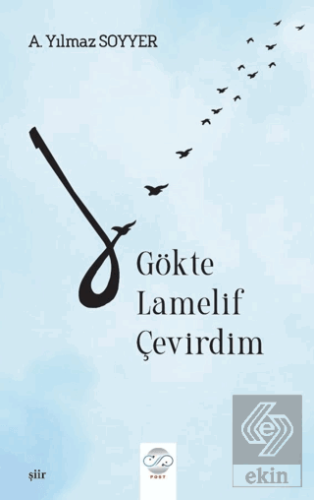 Gökte Lamelif Çevirdim