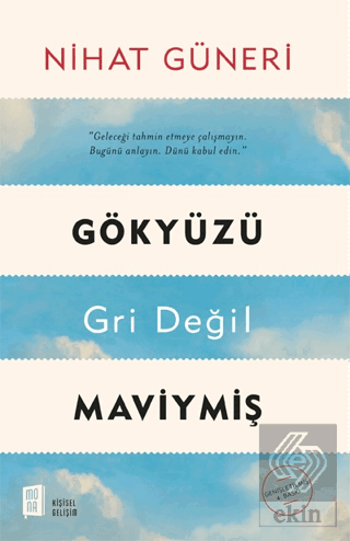 Gökyüzü Gri Değil Maviymiş