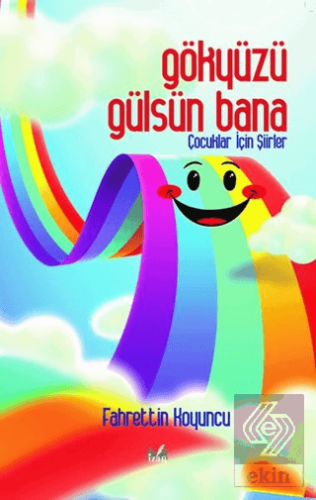 Gökyüzü Gülsün Bana