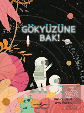 Gökyüzüne Bak!