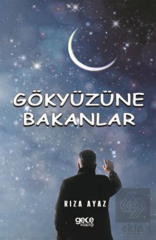 Gökyüzüne Bakanlar