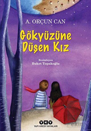 Gökyüzüne Düşen Kız