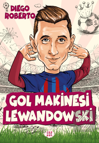 Gol Makinesi Lewandowski