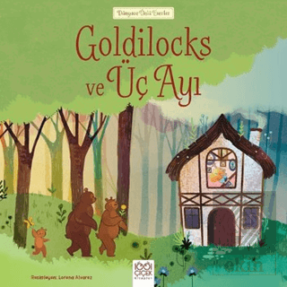 Goldilocks ve Üç Ayı