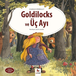 Goldilocks ve Üç Ayı