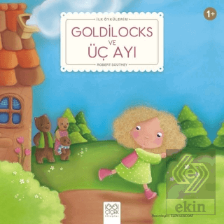 Goldilocks ve Üç Ayı