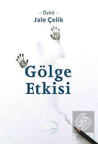 Gölge Etkisi