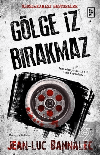 Gölge İz Bırakmaz