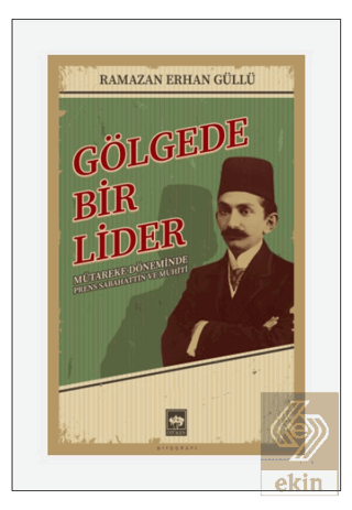 Gölgede Bir Lider