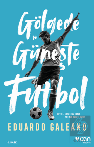 Gölgede ve Güneşte Futbol