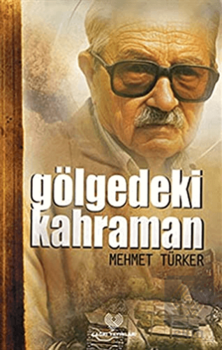 Gölgedeki Kahraman