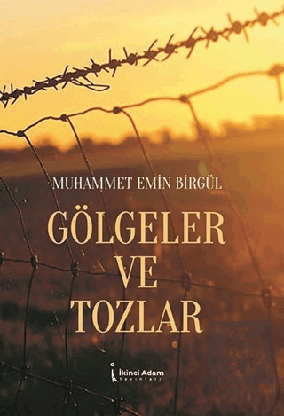 Gölgeler ve Tozlar