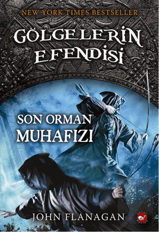 Gölgelerin Efendisi 12 - Son Orman Muhafızı