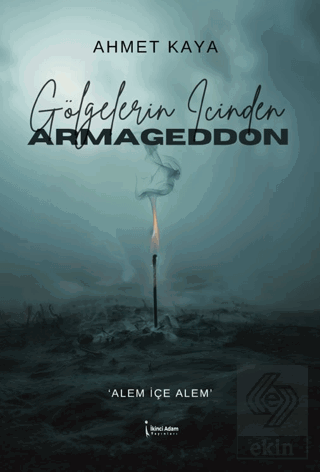 Gölgelerin İçinden Armageddon