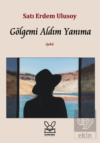 Gölgemi Aldım Yanıma