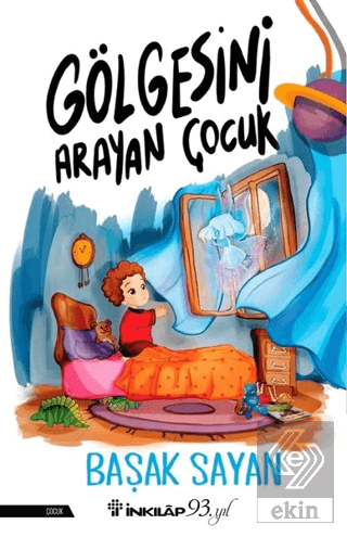 Gölgesini Arayan Çocuk