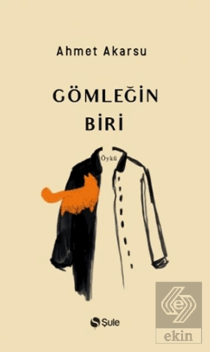 Gömleğin Biri