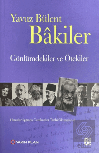 Gönlümdekiler ve Ötekiler