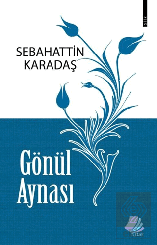 Gönül Aynası