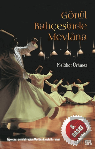 Gönül Bahçesinde Mevlana