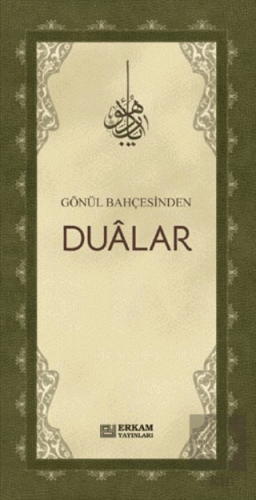 Gönül Bahçesinden Dualar