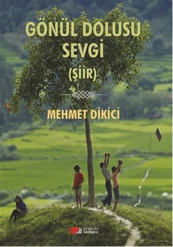 Gönül Dolusu Sevgi