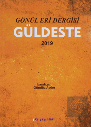 Gönül Eri Dergisi Güldeste Aralık 2019