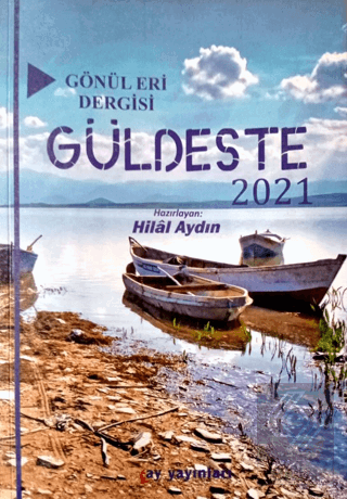 Gönül Eri Dergisi - Güldeste Aralık 2021