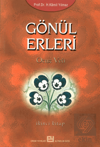 Gönül Erleri -2