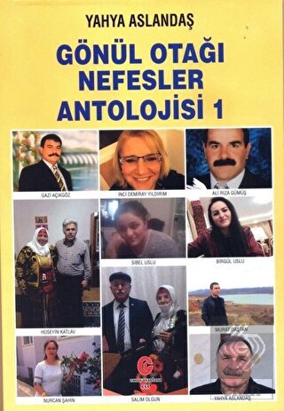 Gönül Otağı Nefesler Antolojisi 1