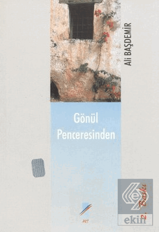 Gönül Penceresinden