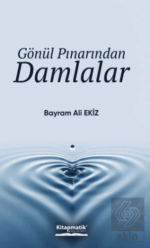 Gönül Pınarından Damlalar