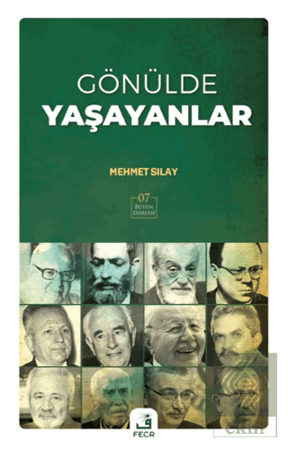 Gönülde Yaşayanlar